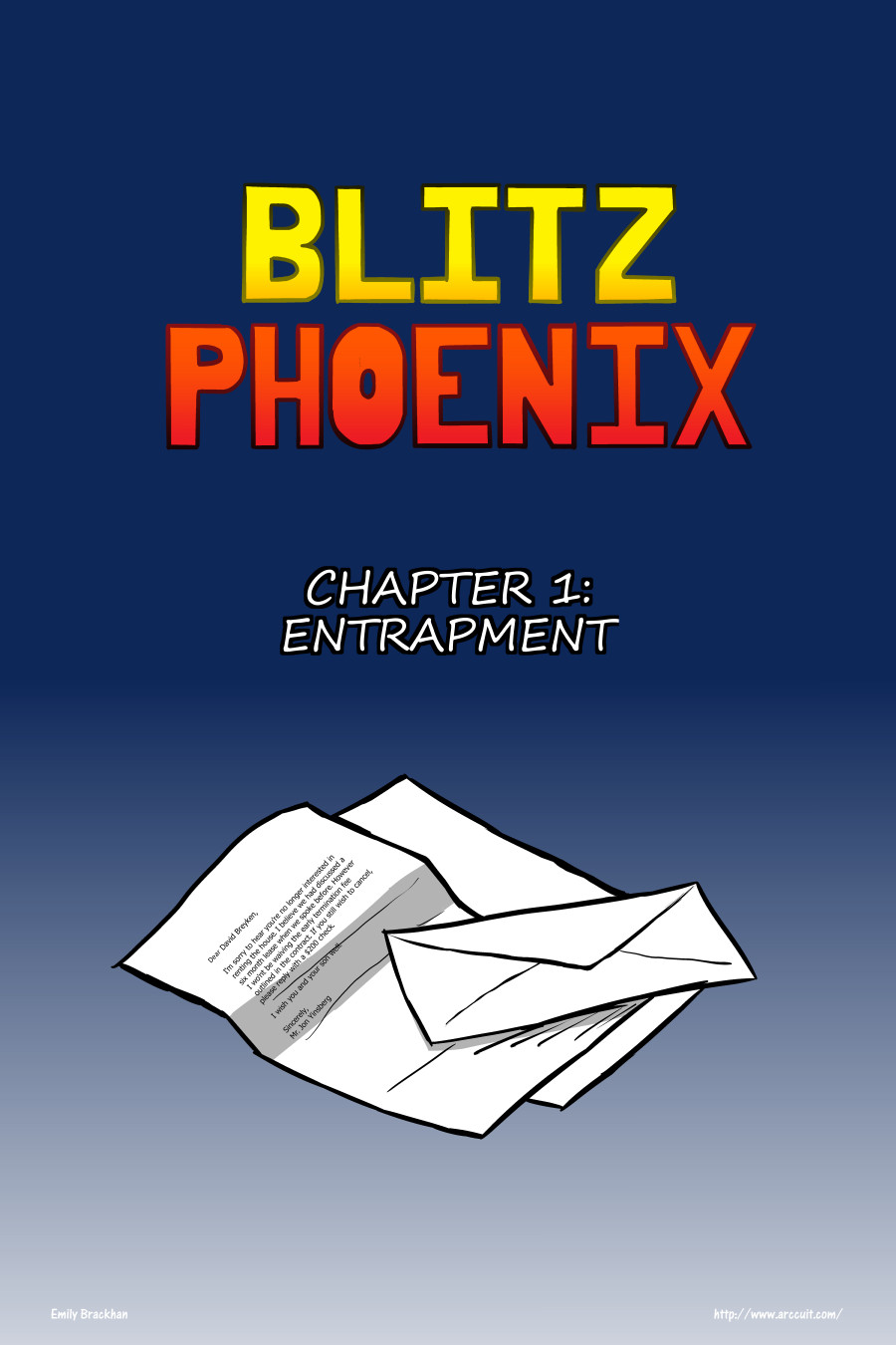 Blitz Phoenix: Chapter 1 - Entrapment
