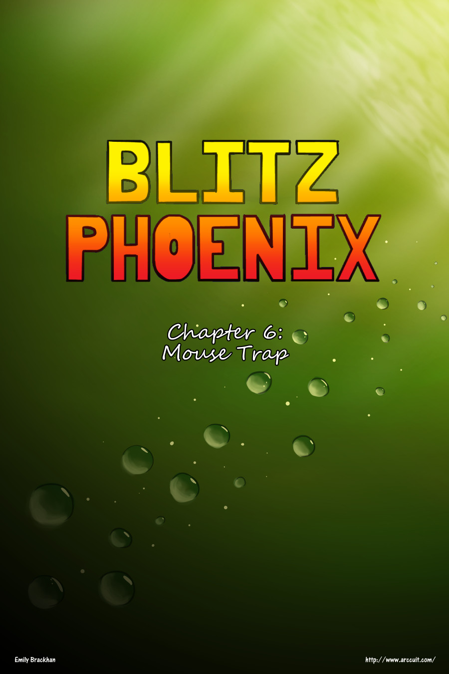 Blitz Phoenix: Chapter 6 - Mouse Trap