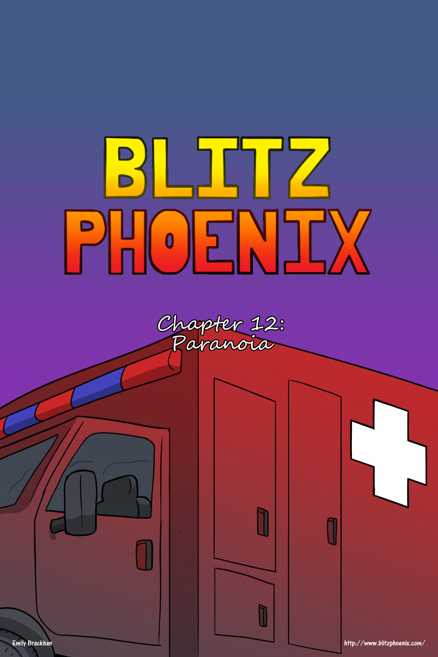 Blitz Phoenix: Chapter 12 - Paranoia